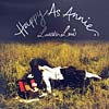 LARRIKIN LOVE / HAPPY AS ANNIE