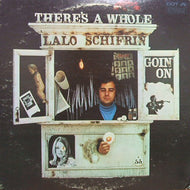 LALO SCHIFRIN / THERE'S A WHOLE LALO SCHIFRIN GOIN' ON