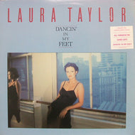 LAURA TAYLOR / DANCIN' IN MY FEET