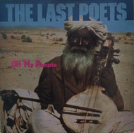 LAST POETS / OH MY PEOPLE
