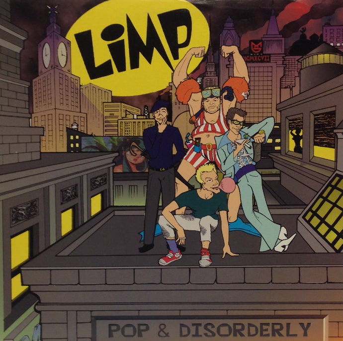 LIMP / POP AND DISORDERLY