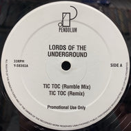LORDS OF THE UNDERGROUND / TIC TOC