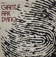 LITTLE CREATURES / GIANTS ARE DYING