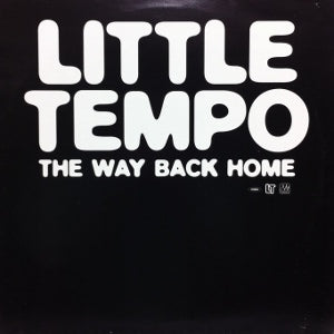 LITTLE TEMPO / THE WAY BACK HOME – TICRO MARKET