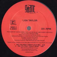 LISA TAYLOR / DID YOU PRAY TODAY?