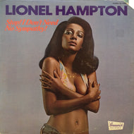 LIONEL HAMPTON / STOP! I DON'T NEED NO SYMPATHY!