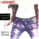 LADYHAWKE / PARIS IS BURNING - 2nd