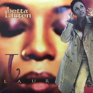 LAURNEA / BETTA LISTEN