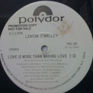 LENORE O'MALLEY / LOVE IS MORE THAN MAKING LOVE