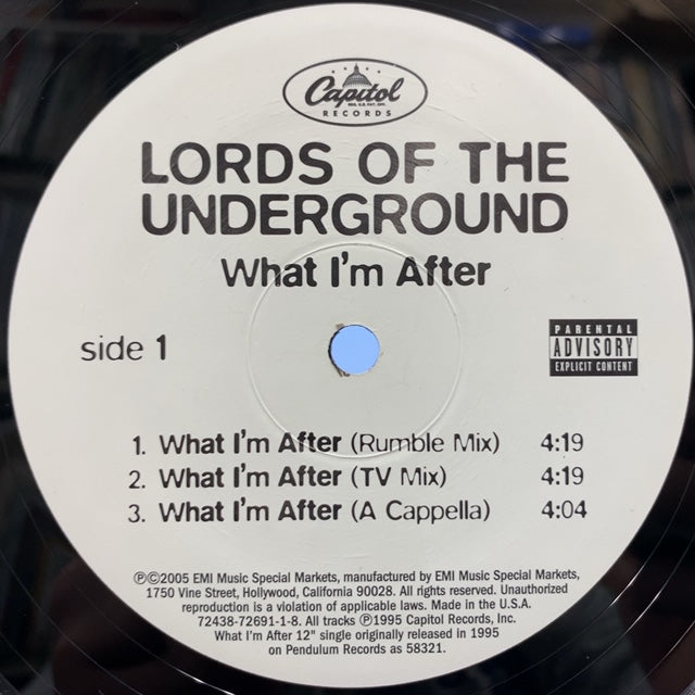 LORDS OF THE UNDERGROUND / WHAT I'M AFTER