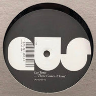 LEE JONES / THERE COMES A TIME