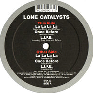 LONE CATALYSTS / LA LA LA LA