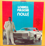 LOWELL FULSON / NOW!