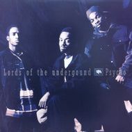 LORDS OF THE UNDERGROUND / PSYCHO