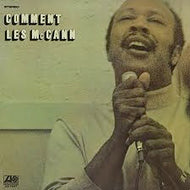LES McCANN / COMMENT