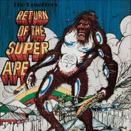 LEE PERRY & THE UPSETTERS / RETURN OF THE SUPER APE