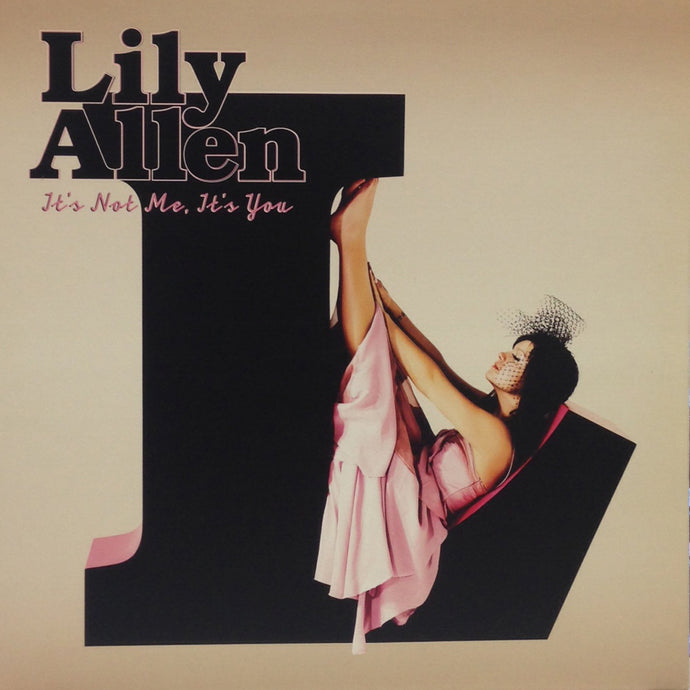 LILY ALLEN / IT'S NOT ME, IT'S YOU