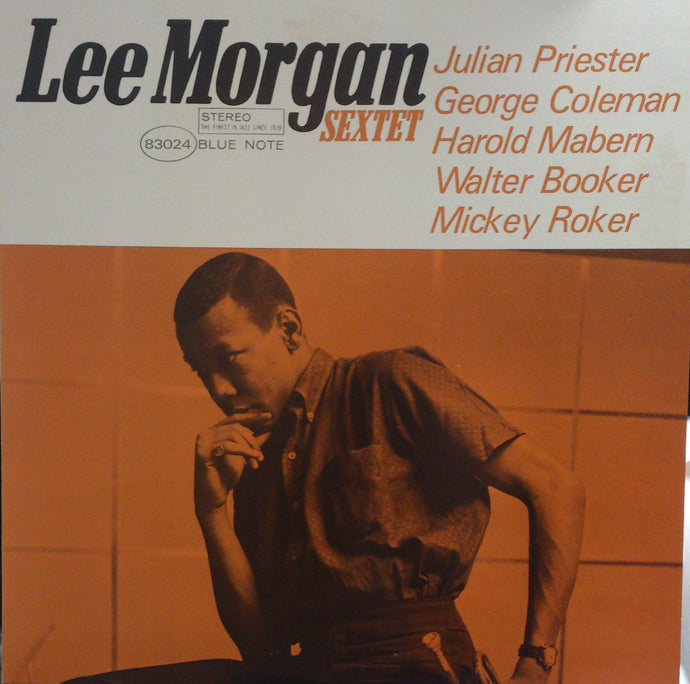 LEE MORGAN / LEE MORGAN SEXTET – TICRO MARKET