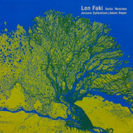 LEN FAKI / RAINBOW DELTA - REMIXES
