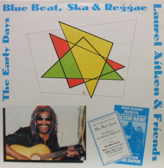 LAUREL AITKEN & FRIENDS / BLUE BEAT, SKA & REGGAE