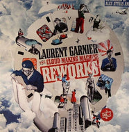 LAURENT GARNIER / THE CLOUD MAKING MACHINE REWORKS VOL. 2