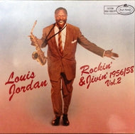 LOUIS JORDAN / ROCKIN' & JIVIN' 1956 / 58 VOL.2