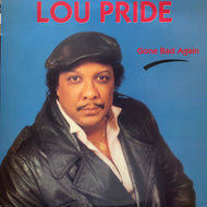 LOU PRIDE / Gone Bad Again