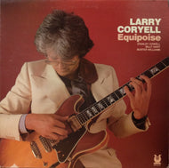LARRY CORYELL / EQUIPOISE