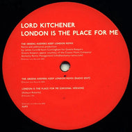 LORD KITCHENER / LONDON IS THE PLACE FOR ME