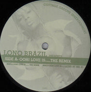 LONO BRAZIL / OOH! LOVE IS.....