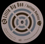 LITTLE BIG BEE / SOLITUDE REMIXES
