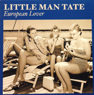 LITTLE MAN TATE / EUROPEAN LOVER