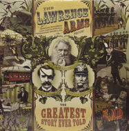 LAWRENCE ARMS / THE GREATEST STORY EVER TOLD