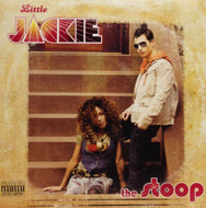 LITTLE JACKIE / THE STOOP