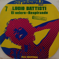 Lucio Battisti  / El Velero / Respirando