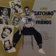 LOUIS SATCHMO ARMSTRONG / LOUIS SATCHMO ARMSTRONG AND HIS FRIENDS