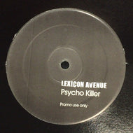 LEXICON AVENUE / PSYCHO KILLER