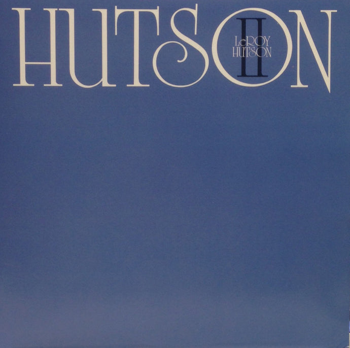 LEROY HUTSON / HUTSON II