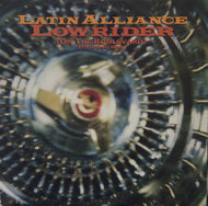LATIN ALLIANCE / LOW RIDER