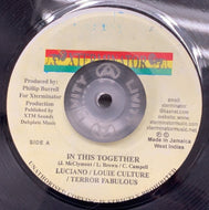 LUCIANO / LOUIE CULTURE / TERROR FABULOUS / IN THIS TOGETHER