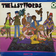 LAST WORDS / THE LAST WAORDS