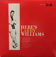 LARRY WILLIAMS / HERE'S LARRY WILLIAMS