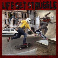 LIFE SET STRUGGLE / LIFE SET STRUGGLE