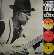 LIGHTNIN' HOPKINS / MAD BLUES