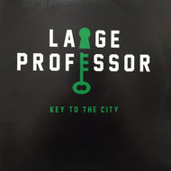 LARGE PROFESSOR / KEY TO THE CITY