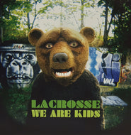 LACROSSE / WE ARE KIDS