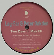 LAY-FAR & PETER OAKDEN / TWO DAYS IN MAY EP