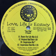 LOVE, LIFE AND ECSTASY / YEA I DO
