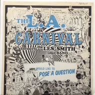 L.A. CARNIVAL / WOULD LIKE TO POSE A QUESTION