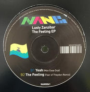 LUSTY ZANZIBAR / THE FEELING EP